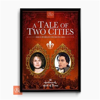 A Tale of Two Cities - Ein monumentales Historien-Epos über Liebe, Revolution und Selbstlosigkeit!