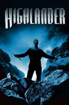  Highlander – Ein episches Duell zwischen Unsterblichen und einer Prise Rockmusik!