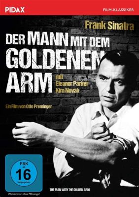 Ist Der Mann mit dem goldenen Arm ein Meisterwerk der Science-Fiction oder ein verschollener Klassiker?