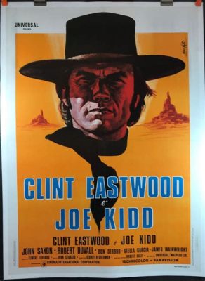 Joe Kidd: Ein Western-Drama mit düsteren Moralfragen und einer ikonischen Performance von Clint Eastwood!